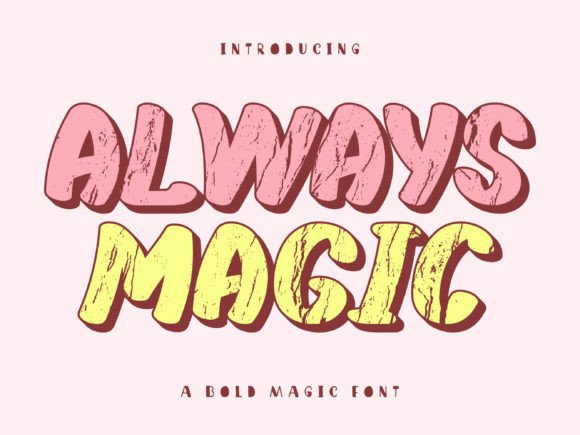 Always Magic: A Retro Display Font for Editorial Design