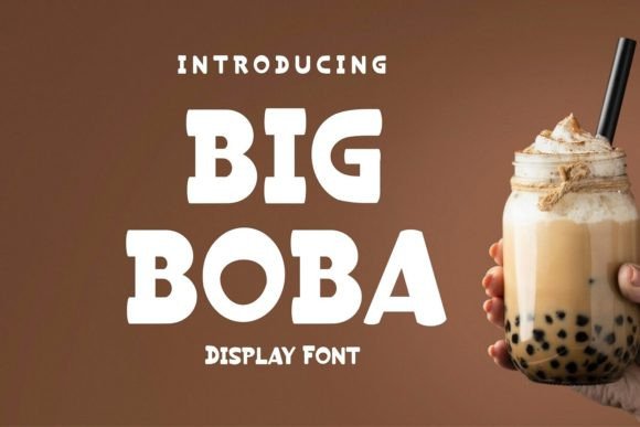 Big Boba: A Playful Display Font for Modern Editorial Projects