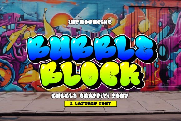 Bubble Block: The 3D Layered Graffiti Typeface for Bold Branding
