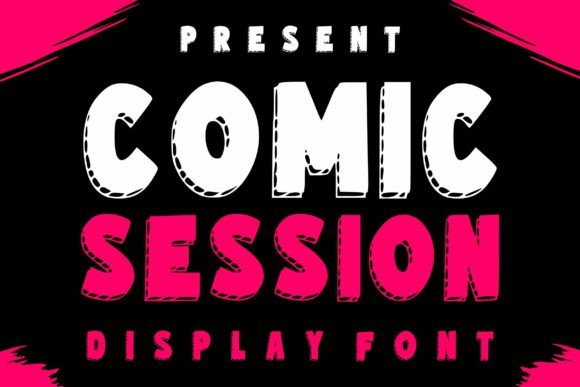 Comic Session: The Display Font That Makes Campaigns Pop