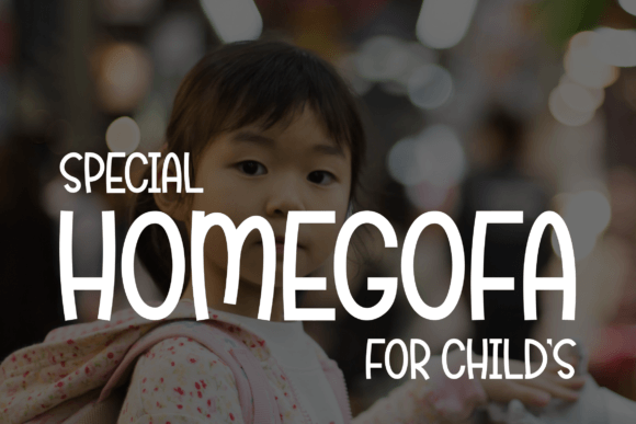 Homegofa: The Playful Display Font for Kids' Branding