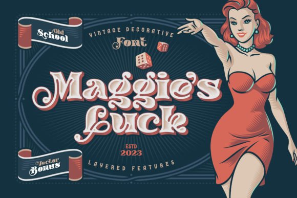 Maggie s Luck: A Vintage Display Font for Bold Branding