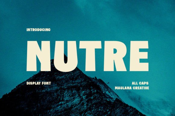 Nutre: A Bold Display Font for Modern Editorial Design