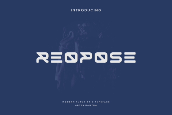 Reopose: A Futuristic Typeface for Bold Branding
