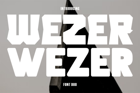 Wezer: A Bold Display Typeface for Creative Makers